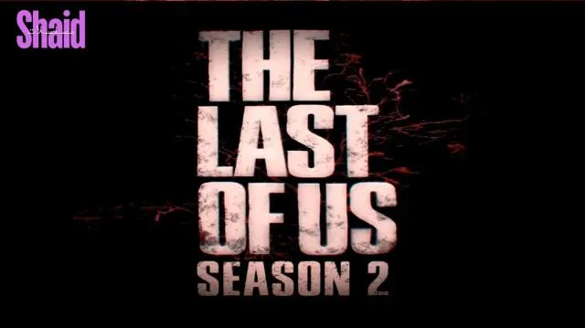 The Last of Us الموسم الثاني